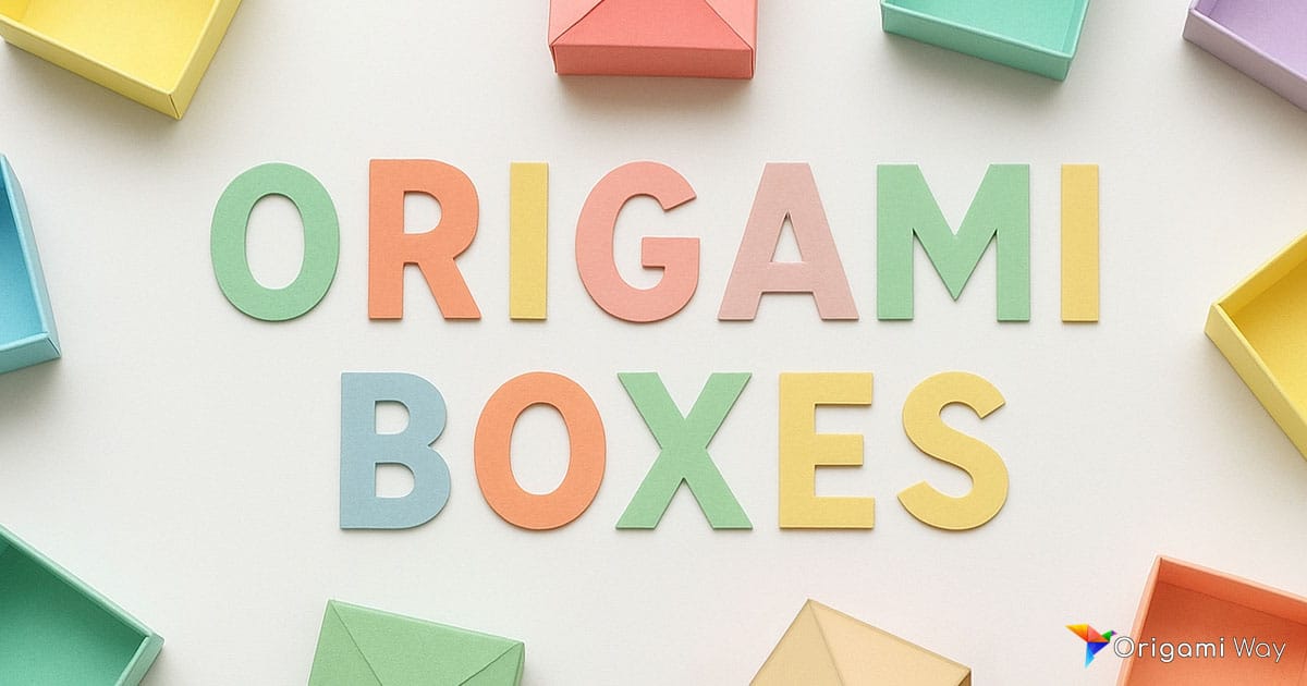 Origami boxes